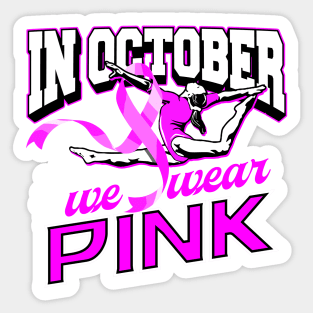 In October We Wear Pink - Gymnastics Sticker